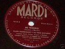 FELIPE RODRIGUEZ Y SU TRIO ANTARES-MI TESORO-MARDI 1014