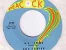 BUD HARPER: MR SOUL/LET ME LOVE YOU (PEACOCK) NORTHERN