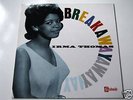 IRMA THOMAS	Breakaway	LP	Stateside	SSL6032
