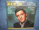Elvis Presley Rare Joshua Fit The Battle 45