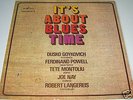 DUSKO GOYKOVICH It's about blues time RARE Orig JAZZ LP