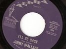 JIMMY WALLACE Ill be back Alpha Rare Philly northern