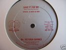 DISCO/Ms. Victoria Barnes-Save It For Me/Never Too Late