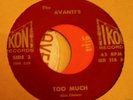 Avantis, Too Much, surf/lounge, IKON, orig 45 M-