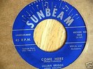 LILLIAN BRIGGS       COME HERE       SUNBEAM 104
