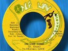 TA-TEASHA LOVE- OH JAH COME- ONE WAY SOUNDS- NM