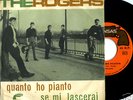 THE ROGERS 45 BEAT   Quanto ho pianto   del 1966