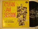 JULIO GUTIERREZ cuban jam session DESCARGA PANART LP
