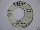 TITO PUENTE & ORQ - MI JEVITA - HIT THE BONGO 45 NEW