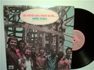 Willie Bobo - Do What You Want To Do - Orig. 70s Sussex