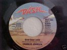 CHARLES JOHNSON Good Good Lovin' 1980 Dash 45 NM