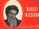 SXL 2184 W/B ED1 Birgit Nilsson, Tristan und Isolde