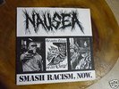 NAUSEA SMASH RACISM NOW 7