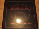 SISTERS OF MERCY-TUNE IN, TURN OFF, BURN OUT. LIVE LP