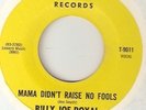 BILLY JOE ROYAL MAMA DIDNT RAISE FOOL NORTHERN SOUL ear