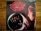 * POSITIVE CHANGE  ORIG SEALED MODERN SOUL LP