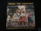 SWANS FEEL GOOD NOW 2xLP + POSTER MICHAEL GIRA