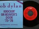 Bob Dylan  promo sgl Knockin' On Heaven's Door