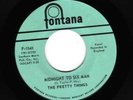 PRETTY THINGS Midnight To Six Man 45 Orig FONTANA 1965