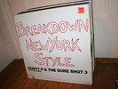 RUSTY THE TOE JAMMER SURE SHOT 3 BREAKDOWN NY STYLE 12