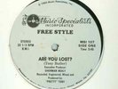 FREE  STYLE  ARE  YOU LOST ? 84 MIAMI ELECTRO FUNK HEAR