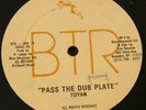 TOYAN Pass the Dub Plate BTR 12