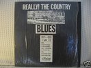 Really The Country Blues OJL LP -rare Paramount sides