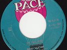 NORTHERN SOUL 45 RPM - MARY SAXTON - on  PACE RECORDS