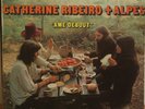 CATHERINE RIBEIRO + ALPES Ame Debout LP Psych Acid Prog