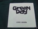 GREEN DAY - 1000 HOURS 1st 7