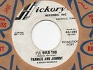 NORTHERN SOUL-FRANKIE AND JOHNNY-I'LL HOLD YOU-HICKORY.