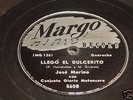 JOSE MERINO & GLORIA MATANCERA-LLEGO EL DULCERITO(1314)