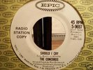 THE CONCORDS ( SHOULD I CRY ) EPIC #5-9697 DJ PROMO M-?