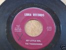 '67 garage THUNDERBIRDS  Hey Little Girl vg+ Libra G100