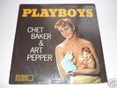 CHET BAKER & ART PEPPER PLAYBOYS WORLD PACIFIC #PJ-1234