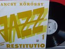 Jazz Piano- IANCSY KOROSSY- Restitutio on Rare LP