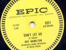 ROY HAMILTON -DON'T LET GO - 78 RPM -1958 EPIC CANADA