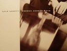 AUDIOPHILE LYLE LOVETT Joshua Judges Ruth RARITY NM -