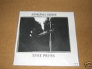 SINKING SHIPS meridian TEST PRESS shook ones dtn mooth
