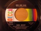 Earl Grant - Hide nor hair - Decca 32093 Ex+