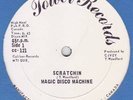 MAGIC DISCO MACHINE - SCRATCHIN Rare Orig 12'' (LISTEN)