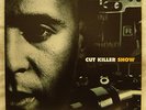 CUT KILLER SHOW  DOUDOU MASTA EAST FABE DJ PREMIER 4xLP