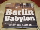 Einstürzende Neubauten – Berlin Babylon – LP