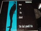 THE BUD POWELL TRIO LP Record Album BLUES IN THE CLOSET