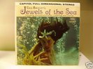 JEWELS OF THE SEA Les Baxter stereo exotica, excellent