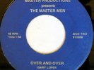 rare Soul Funk 45 MASTER MEN over and over Listen