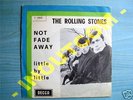 ROLLING STONES 45 NOT FADE AWAY DECCA F-11845 F11845 