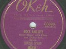 78 - Charlie Spand - Rock and Rye Okeh 05699 E-