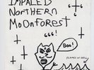Impaled Northern Moonforest 7'', AxCx, Anal C*nt, Sloth