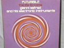 Gianni Safred Futuribile - The Life To Come Minimal LP